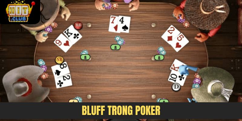 Bluff trong Poker
