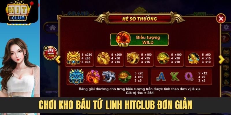 Chơi Kho báu tứ linh Hitclub đơn giản