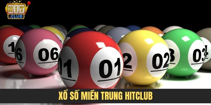 xổ số miền Trung Hitclub